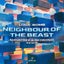 Neighbour of the Beast - Shivatree & Redrosid Remix