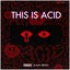 This Is ACID - Extended Mix