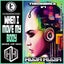 When I Move My Body - 2023 VIP MIX