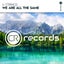 We Are All The Same - Extended Mix