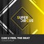Can U Feel The Beat - Funky Tribal Mix