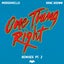 One Thing Right - Koni Remix