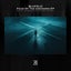 Fear of the Unknown - Extended Mix