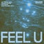 Feel U - Extended