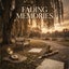 Fading Memories