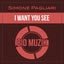 I Want You See - Extended Mix