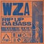 Rip Up Da Bass - Extended Mix