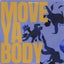 Move Ya Body