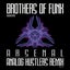 Arsenal - Analog Hustlers Remix