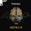 Azteca - Extended Mix