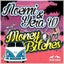 Money over Bitches
