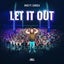 Let It Out feat. Carola - Extended Mix