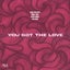 You Got The Love - Valeron Extended Remix