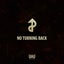 No Turning Back - Extended Mix