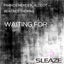 Waiting For