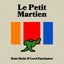 Le Petit Martien - Mehmet Aslan Remix