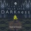 DARKness - Extended Mix