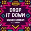Drop It Down - Extended Mix