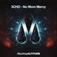No More Mercy - Extended Mix