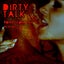 Dirty Talk - Powerstomp Mix
