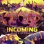 Incoming - Extended Mix