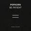 Be Patient - Extended Mix