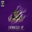 Evanesce