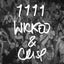 Wicked & Crisp - Extended