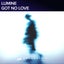Got No Love - Extended Mix
