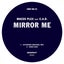 Mirror Me Feat. C.A.R - Dark Dub