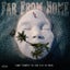 Far From Home - Extended Mix