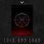 Lock and Load