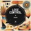 Lose Control - Extended Mix