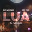 Lua - The Fading Light Mix - Extended