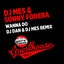 Wanna Do - We Did It Again Mix