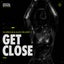 Get Close - Extended Mix