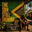 The Sun Still Shining