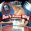 Don't Know Why - Trap Remix