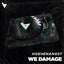 We Damage