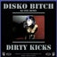 Disko Bitch - DJ Fixx Remix