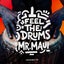 Feel The Drums