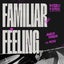 Familiar Feeling - Afro Vision 'Vocal' Mix