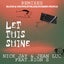 Let This Shine - Rubber People Remix