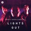 Lights Out - Extended Mix