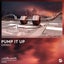 Pump It Up - Extended Mix