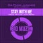 Stay With Me Feat. Jussendo - Craig Cs Funk Junk Remix