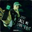 CALL ME - So Juice Live Edit