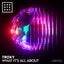 What It's All About - Extended Mix