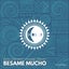 Besame Mucho - Extended Mix