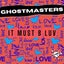 It Must B Luv - Extended Mix